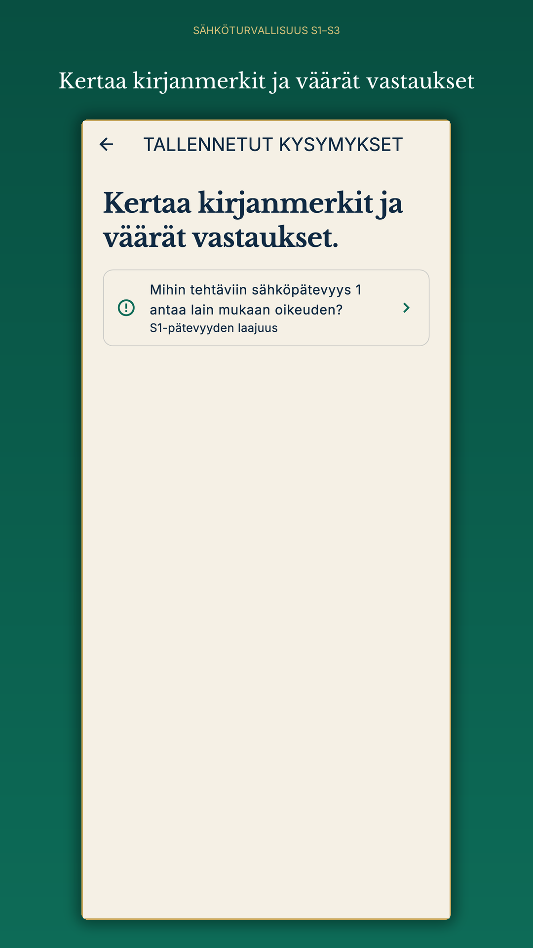 Tallennetut ja väärät vastaukset
